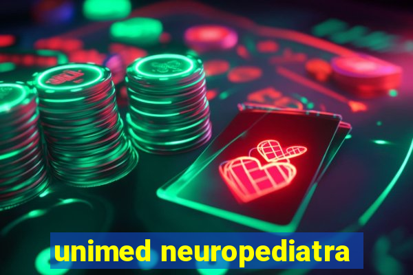 unimed neuropediatra